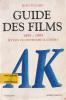 Guide des films A-K