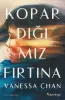 Kopardığımız Fırtına