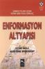 Enformasyon Altyapısı/Boyner Yayınları/Peter Weill,Marianne