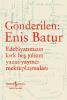 Gönderilen: Enis Batur