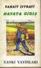 Hayata Giriş