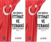 Her Yönüyle İttihat ve Terakki (2 Kitap Takım)