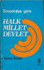 Sosyolojiye Göre Halk Millet Devlet