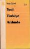 Yeni Türkiye Ardında