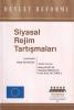 Siyasal Rejim Tartışmaları