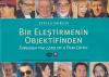 Bir Eleştirmenin Objektifinden
