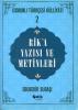 Rik'a Yazısı ve Metinleri