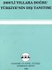 2000'Li Yıllara Doğru Türkiye'nin Dış Tanıtımı