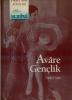 Avare Gençlik - Gardenbar Geceleri