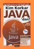 Kim Korkar Java'dan?