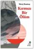 Kırmızı Bir Ölüm