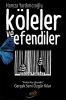 Köleler Ve Efendiler