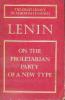 On The Proletarian Party of A New Type