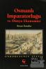 Osmanlı İmparatorluğu ve Dünya Ekonomisi