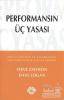 Performansın Üç Yasası