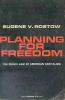 Planning For Freedom, The Public Law Of American Capitalism