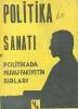 Politika Sanatı Politikada Muvaffakiyetin Sırları