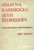 Sımavna Kadısıoğlu Şeyh Bedreddin