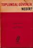 Toplumsal Güvenlik Nedir