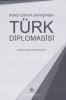 İkinci Dünya Savaşı'nda Türk Diplomasisi,