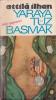 Yaraya Tuz Basmak