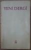 Yeni Dergi Cilt: 8 XLVI-LI (Sayı 46 - Sayı 51)