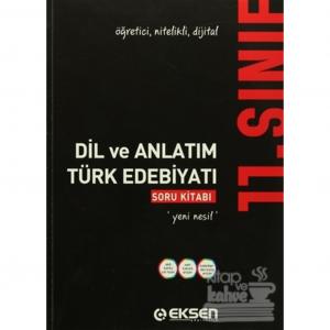 11. Sınıf Dil ve Anlatım Türk Edebiyatı Soru Kitabı Komisyon