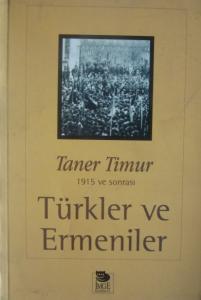 1915 ve Sonrası Türkler ve Ermeniler