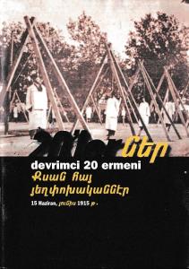 Devrimci 20 Ermeni, 15 Haziran