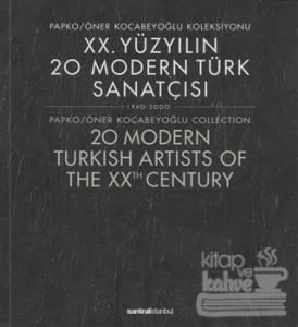 20. Yüzyılın 20 Modern Türk Sanatçısı 1940-2000 Öner Kocabeyoğlu