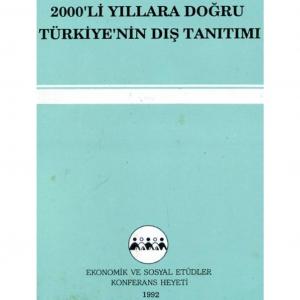 2000'Li Yıllara Doğru Türkiye'nin Dış Tanıtımı Kollektif