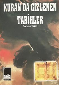 Kuran'da Gizlenen Tarihler