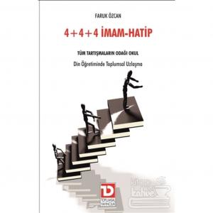 4+4+4 Imam Hatip/Toplumsal Yayıncılık/Faruk Özcan