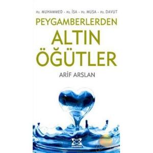 Peygamberlerden Altın Öğütler