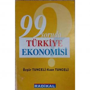99 Soruda Türkiye Ekonomisi Özgür Tunceli