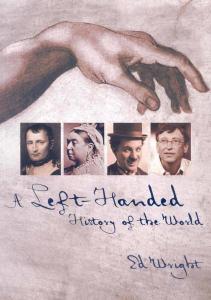 A Left-Handed History of the World Ed Wright