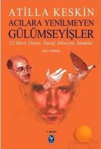 Acılara Yenilmeyen Gülümseyişler