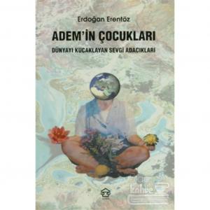 Adem'in Çocukları Erdoğan Erentöz