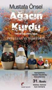Ağacın Kurdu Mustafa Önsel