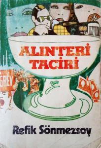 Alınteri Taciri Refik Sönmezsoy