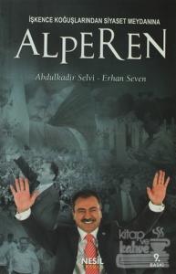 Alperen İşkence Koğuşlarından Siyaset Meydanına/Nesil