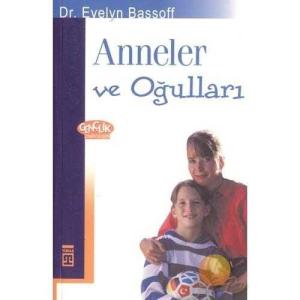 Anneler ve Oğulları