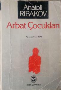 Arbat Çocukları Anatoli Ribakov