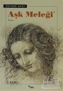 Aşk Meleği Zeynep Avcı