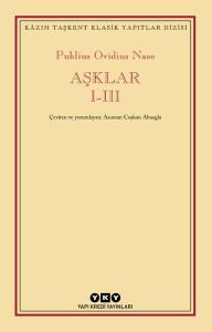 Aşklar I-III Publius Ovidius Naso