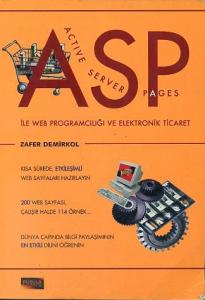 ASP İle Web Programcılığı ve Elektronik Ticaret Zafer Demirkol