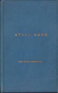 Atala – René – Les Aventures du dernier Abencérage