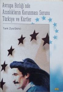 Avrupa Birliği'nde Azınlıkların Korunması Sorunu Tarık Ziya Ekinci