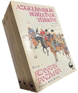 Azgelişmişlik Sürecinde Türkiye (3 Kitap Takım) Stefanos Yerasimos