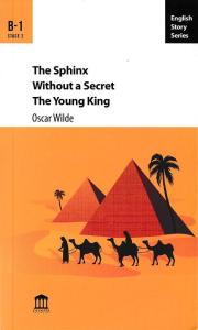 The Sphinx - Without a Secret - The Young King